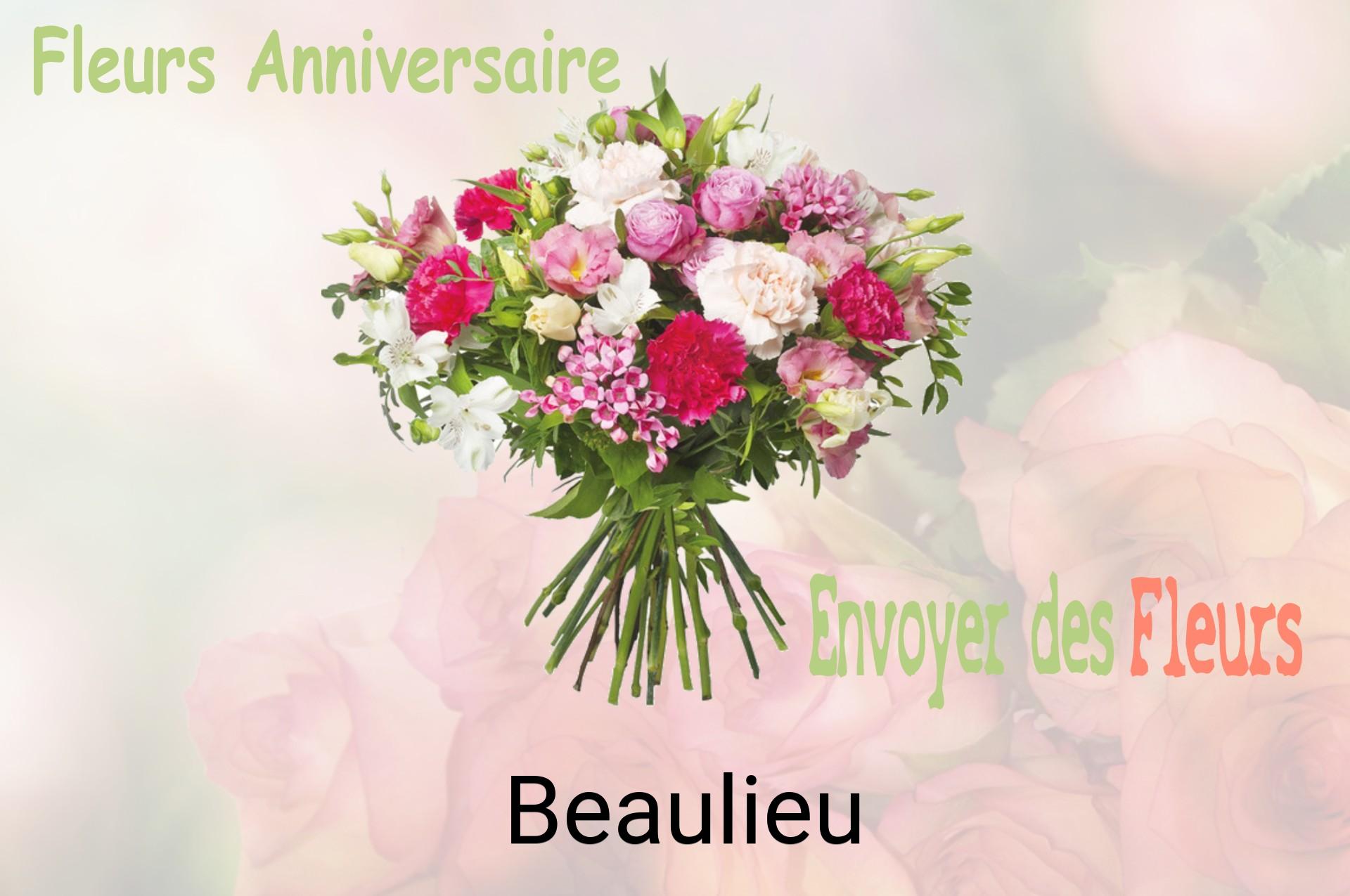 Bouquet de fleurs d’anniversaire livré à Beaulieu